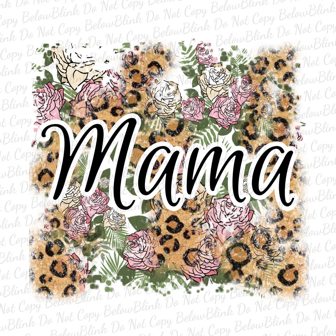 Mama Sublimation Design PNG Download Print Transfer Design - Etsy