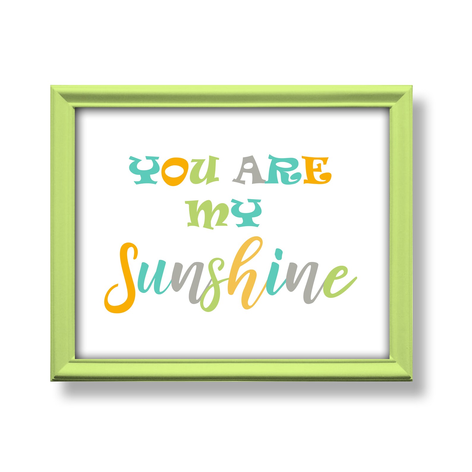 You Are My Sunshine Wall Art Printable Quote Sign Print Poster Etsy