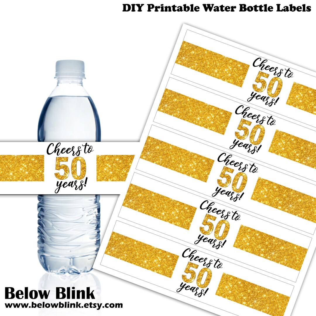Cheers to 50 Years Water Bottle Labels, Wrappers, Printable Labels ...