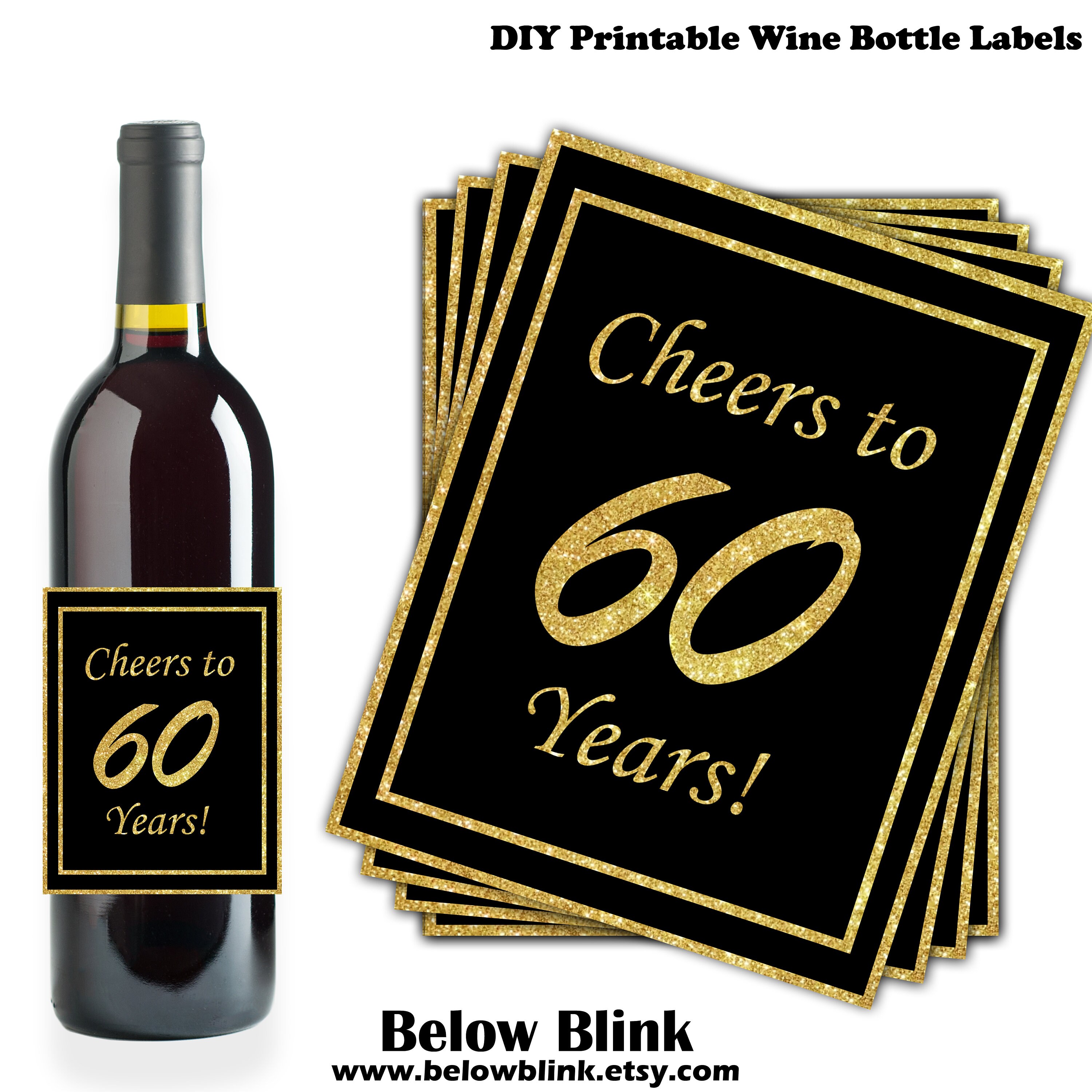 60th Birthday Wine Bottle Labels, Cheers to 60 Years Wine Bottle Labels, 60th Anniversary, 60th Party, Gift Tags, Instant Download DP1041
