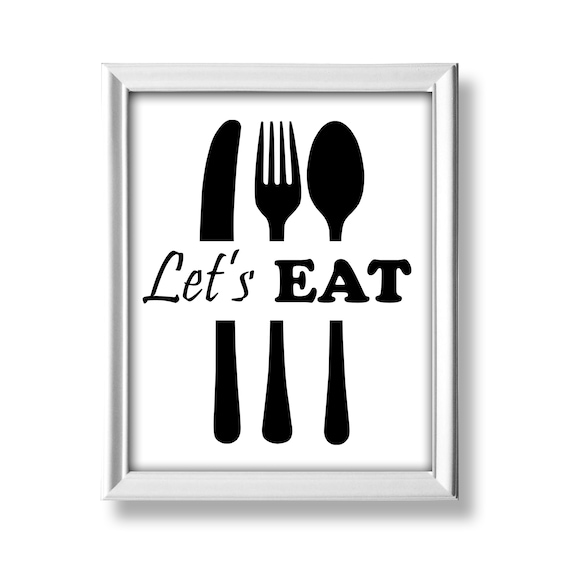 Let Eat Sign Printable Wall Art Kitchen Decor Poster Print Quote Farmhouse Kitchen Sign Dining Room Wall Art Instant Download Dp736 By Belowblink Catch My Party