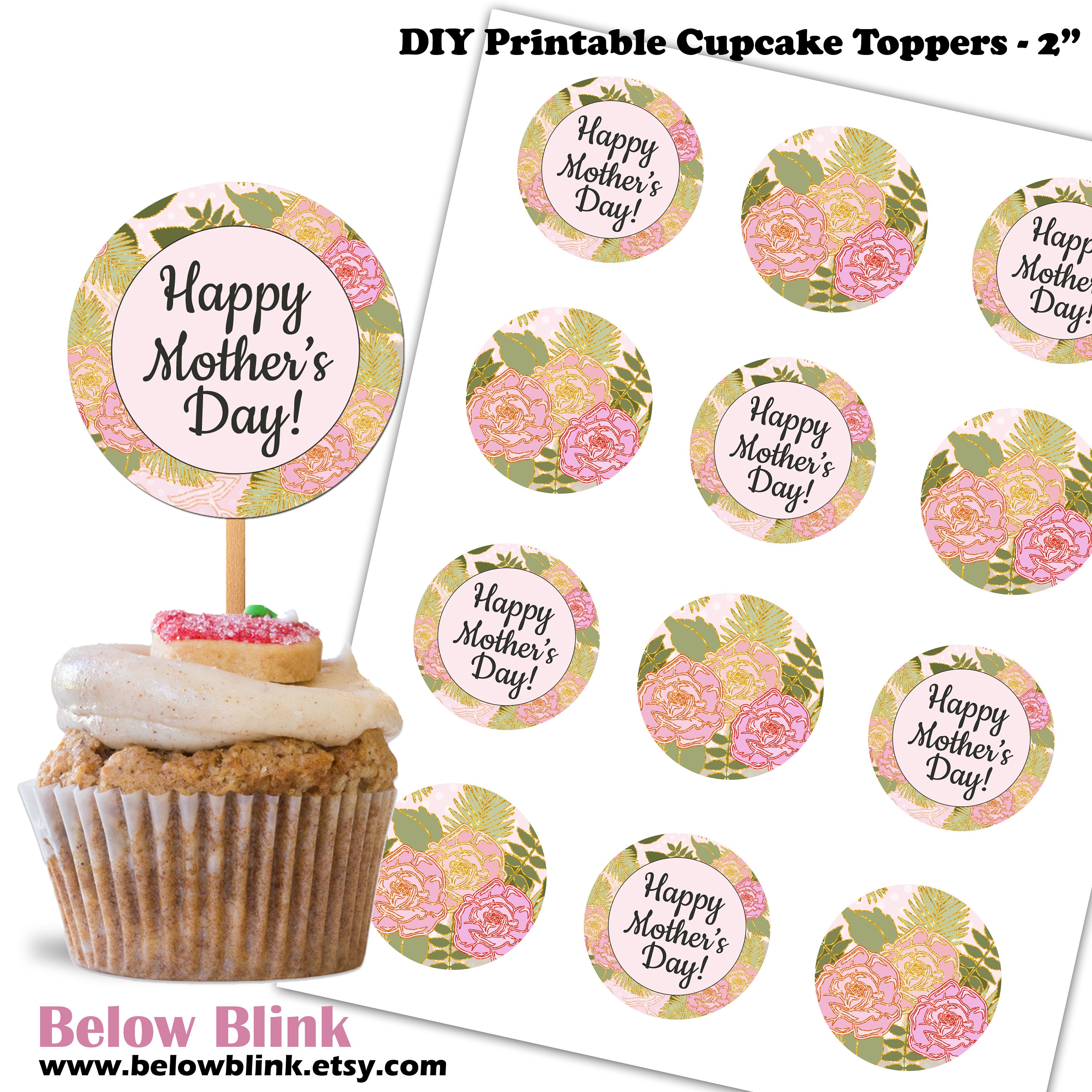 Happy Mother's Day Cupcake Toppers, Floral Printable Tags, Favors ...