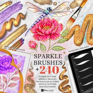 May include: Procreate digital brushes with a dragonfly, pink flower, and gold glitter effects. The image includes the text "SPARKLE BRUSHES +240" and lists brush types such as classic glitters and watercolour glitters.