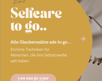 Self-care on the go – Goodbye old beliefs | Workbook for self-reflection & personal development created by a psychologist | Download