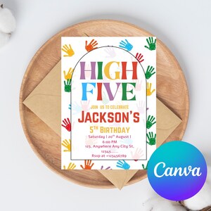 May include: A colorful birthday invitation with the words "HIGH FIVE" in large, multi-colored letters. The invitation is for Jackson's 5th birthday, with event details. The design includes handprints and is set on a wooden plate with an envelope.