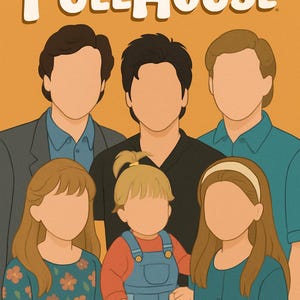 Könnte beinhalten: Illustration der Full House-Besetzung mit dem Titel der Show in fetter, weißer Schrift. Die Charaktere sind mit gesichtslosen Silhouetten dargestellt, die verschiedene Outfits tragen. Der Hintergrund ist orangefarben.