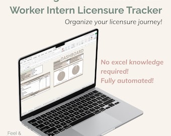 May include: A silver laptop showing a spreadsheet with the title "Dashboard" and data. The screen displays the text "Registered Clinical Social Worker Intern Licensure Tracker" and "Organize your licensure journey!" Additional text states "No excel knowledge required! Fully automated!"