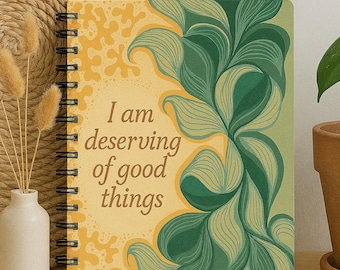 Cahier à spirales Affirmation - Je mérite, journal de gratitude (A5)