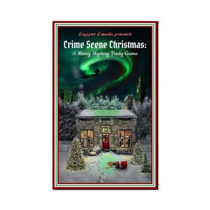 Crime Scene Christmas Mystery Dinner Party Game – Family-Friendly (PDF Download)