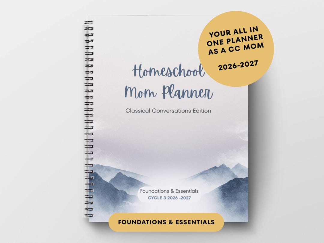 Classical Conversations Mom Homeschool Planner 2026-2027, Foundations ...