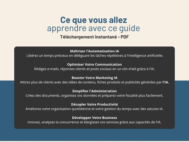 Peut inclure: Un guide num&eacute;rique intitul&eacute; "Ce que vous allez apprendre avec ce guide" en bleu et blanc. Le guide, disponible en PDF, aborde l'automatisation, la communication, le marketing, l'administration, la productivit&eacute; et le d&eacute;veloppement commercial via l'IA.