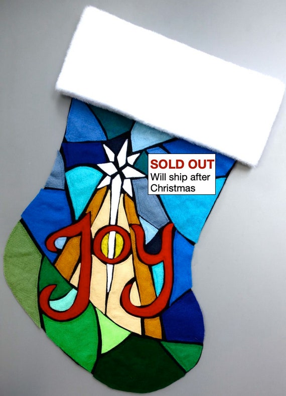 Sold Out For Christmas 2022 For 2022--Colorful Christmas Stocking--"Joy To The World The Lord Has Come"