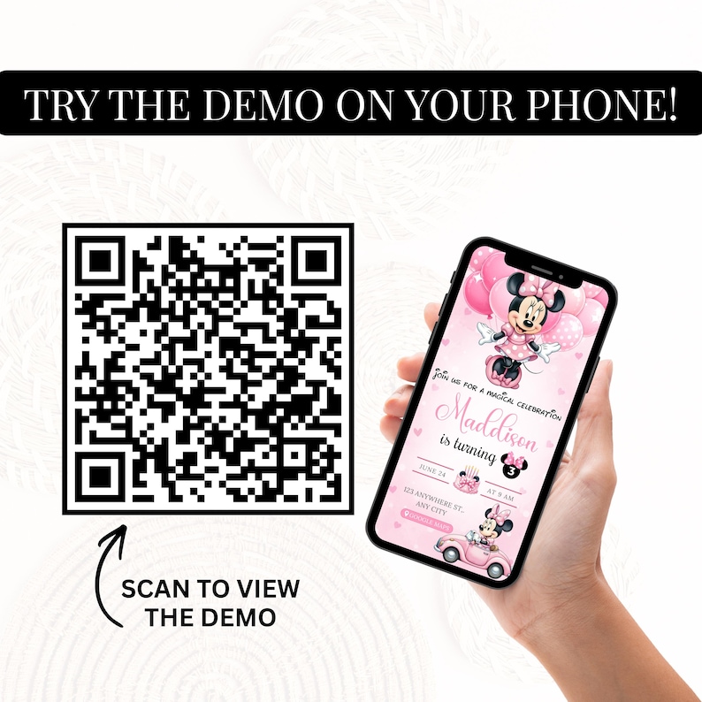 K&ouml;nnte beinhalten: Ein schwarz-wei&szlig;er QR-Code mit dem Text TRY THE DEMO ON YOUR PHONE! und SCAN TO VIEW THE DEMO. Ein Smartphone zeigt eine rosa Geburtstagseinladung mit einer Zeichentrickmaus, Luftballons und dem Namen Maddison is turning 3.