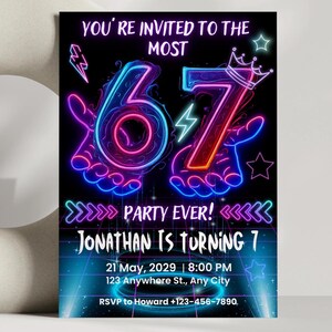 May include: A black invitation with neon blue and pink graphics. The text reads "YOU'RE INVITED TO THE MOST 67 PARTY EVER! JONATHAN IS TURNING 7" with date, time, address, and RSVP information.