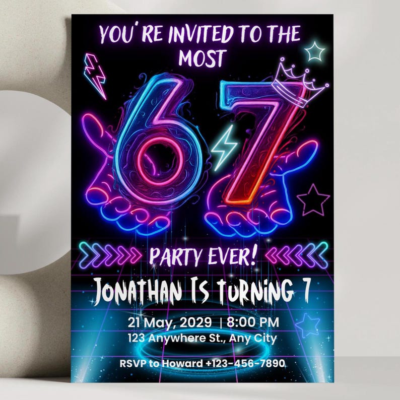 May include: A black invitation with neon blue and pink graphics. The text reads "YOU'RE INVITED TO THE MOST 67 PARTY EVER! JONATHAN IS TURNING 7" with date, time, address, and RSVP information.