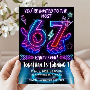 May include: A neon-style birthday party invitation with the text "YOU'RE INVITED TO THE MOST" above the numbers "67". The invitation reads "PARTY EVER!" and "JONATHAN IS TURNING 7". The date, time, and RSVP information are also included.