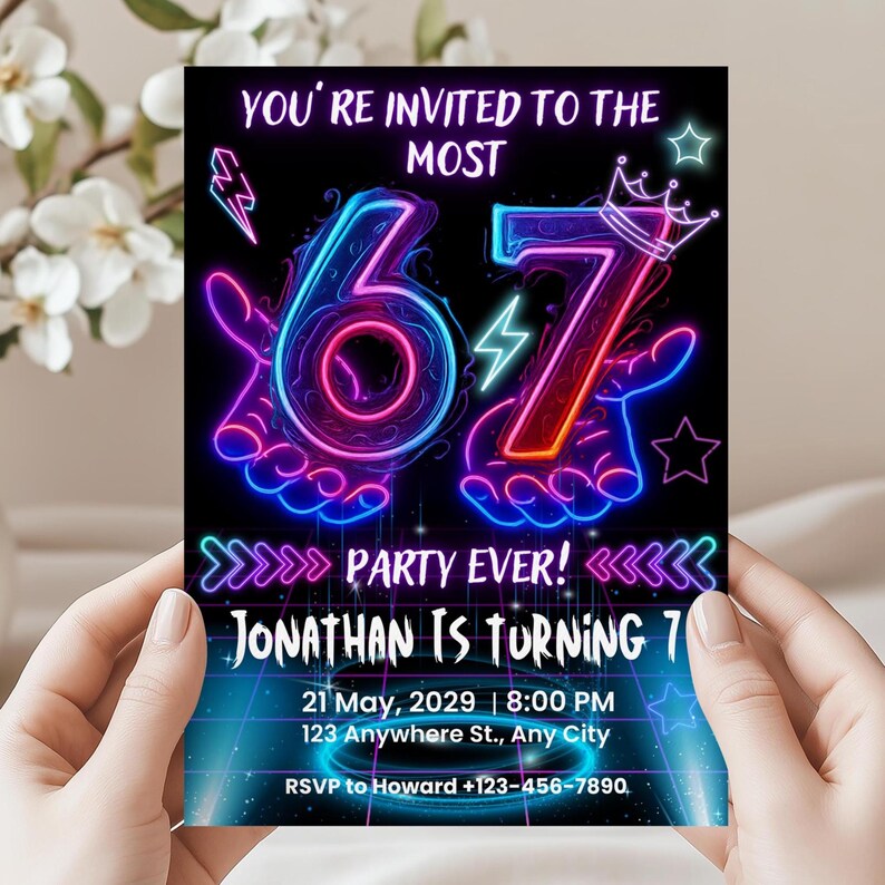 May include: A neon-style birthday party invitation with the text "YOU'RE INVITED TO THE MOST" above the numbers "67". The invitation reads "PARTY EVER!" and "JONATHAN IS TURNING 7". The date, time, and RSVP information are also included.