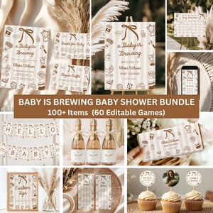 May include: A baby shower bundle with invitations, games, and decorations. The design features a brown and white color scheme with coffee-themed illustrations and the text "Baby is Brewing".