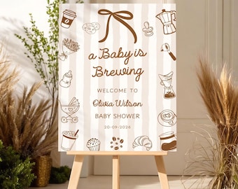 Cartello di benvenuto per baby shower modificabile "A Baby Is Brewing"/Cartello di benvenuto per baby shower con caffè/Cartello disegnato a mano/3 dimensioni 18x20 20x30 24x36 pollici/Canva