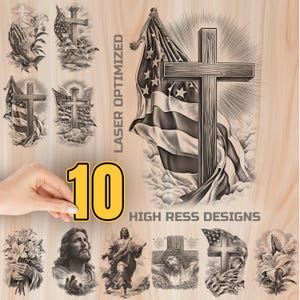 May include: A collection of ten laser-optimized high-resolution designs featuring religious and patriotic themes. The designs include crosses, the American flag, and images of Jesus. The text "LASER OPTIMIZED" and "HIGH RESS DESIGNS" are visible.