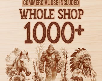 May include: A digital graphic collection featuring the text ALL CURRENT & FUTURE DESIGNS COMMERCIAL USE INCLUDED WHOLE SHOP 1000+ in brown. The imagery includes a horse with sunflowers, a sasquatch in a forest, and a person in a feathered headdress.
