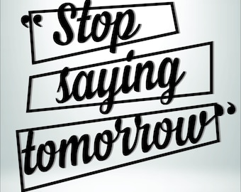 Frase motivacional en formato SVG, diseño tipográfico inspirador (descarga digital).