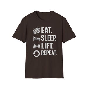 Eat Sleep Lift wiederholen Gewichtheben Gym Unisex Softstyle T-Shirt, Workout-T-Shirt, Fitness Top, Übungs-Shirt, CrossFit-Bekleidung