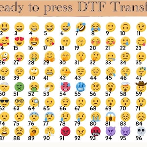 May include: A DTF transfer sheet with numerous emoji designs. The yellow emojis display various expressions and are numbered from 1 to 97. The text "Ready to press DTF Transfer" is at the top, indicating they are ready for application.