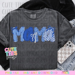 Blue Mama Shirt Png Boy Mama Shirt Png Go Cats Game Day Shirt Png