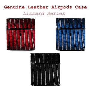 May include: Airpods cases made from genuine leather, available in red, blue, and black. Each case features a textured lizard skin design and a black border. The text "Genuine Leather Airpods Case Lizzard Series" is displayed.