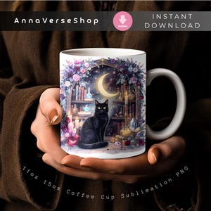 May include: White ceramic coffee mug featuring a black cat, a crescent moon, and a bookshelf with books and candles. The mug has the text "AnnaVerseShop" and "Instant Download". The mug is available in 11oz and 15oz sizes.