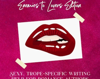 Dirty Words for Spicy Romance: Enemies to Lovers Edition