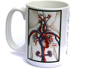 Anatomy, Anatomical Coffee Mug Anatomical Heart You are Here Mug