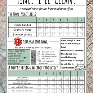 May include: A humorous printable checklist titled "FINE. I'LL CLEAN." with a wooden background. The checklist includes daily tasks like dishes, counters, and a 5-minute pickup. Additional sections offer "Tiny Micro Wins" and "If You're Feeling Weirdly Productive" tasks.