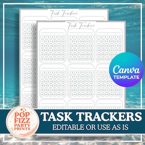 May include: A printable task tracker template featuring multiple rectangular sections, each containing a grid of numbered circles from 1 to 36. The document includes the text Task Trackers at the top, a Canva Template badge, and a Pop Fizz Party Prints logo.