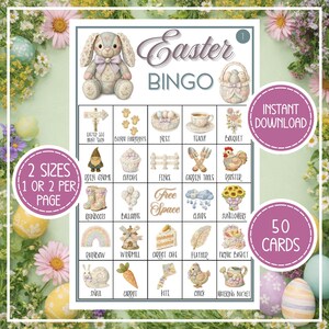 May include: Easter Bingo game card with a bunny, Easter eggs, and other spring-themed illustrations. The card includes the text "Easter Bingo", "Instant Download", "2 Sizes", and "50 Cards". The illustrations include a teacup, carrot, and a bouquet.