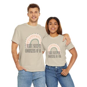 I Have Seen the Goodness of God Shabby Chic Rainbow TShirt Vintage Cottagecore Christian Tee
