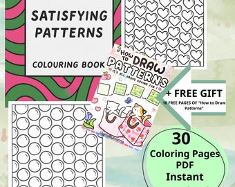 Satisfying Pattern Coloring Pages for Adults: 30 Relaxing Designs + Free Gift (PDF Download)