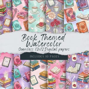 May include: A collection of ten seamless digital papers with a book theme. The watercolor designs feature stacks of books, roses, teacups, and candles in shades of pink, blue, and purple. The text "Book Themed Watercolor" is displayed.