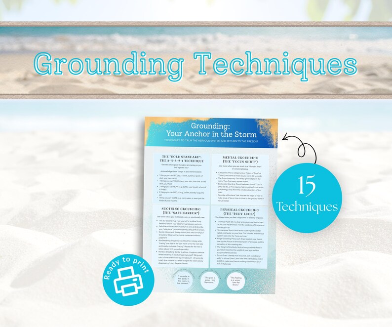 K&ouml;nnte beinhalten: Ein druckbarer Leitfaden mit dem Titel "Grounding Techniques" mit einem Hintergrund zum Thema Strand. Der Leitfaden enth&auml;lt 15 Techniken mit Abschnitten zu "5-4-3-2-1 Technik", "Mentales Grounding", "Beruhigende &Uuml;bungen" und "K&ouml;rperliche &Uuml;bungen". Ein blauer Kreis zeigt an, dass der Leitfaden druckfertig ist.