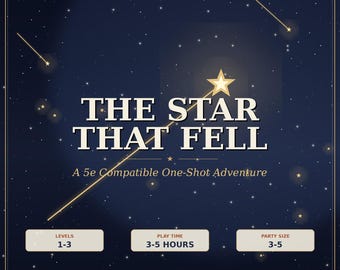 D&D 5e One-Shot Adventure: The Star That Fell | Levels 1-3 Printable RPG PDF