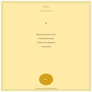 May include: A digital download graphic with a gold border and background. Text includes "Baby Dedication Ceremony Program," "Printable | Religious Keepsake," and "Certificate | Church Baby Blessing." A gold circle displays the price.