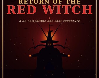 Return of the Red Witch | D&D 5e One-Shot Adventure | Levels 1-3 | Printable RPG PDF | Instant Download