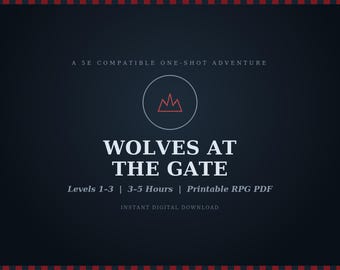 D&D 5e One-Shot Adventure: Wolves at the Gate | Levels 1-3 Printable RPG PDF