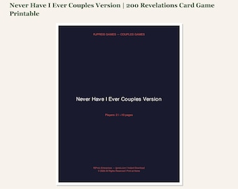 Never Have I Ever Couples Version | 200 Revelations Card Game Printable