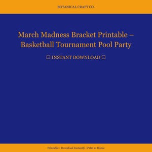 Puede incluir: Un imprimible digital con el texto "March Madness Bracket Printable - Basketball Tournament Pool Party" sobre un fondo azul. También está presente el texto "INSTANT DOWNLOAD". Los bordes superior e inferior son de color naranja.