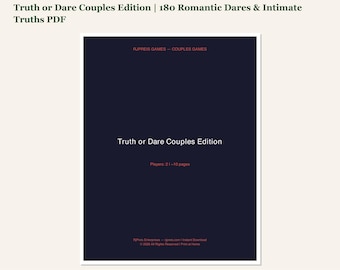 Truth or Dare Couples Edition | 180 Romantic Dares & Intimate Truths PDF