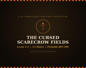 D&D 5e One-Shot Adventure: The Cursed Scarecrow Fields | Levels 1-3 Printable RPG PDF