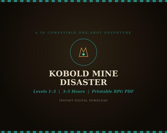 D&D 5e One-Shot Adventure: Kobold Mine Disaster | Levels 1-3 Printable RPG PDF