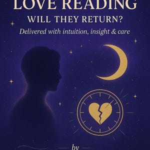 May include: A dark blue graphic with the text "NO CONTACT LOVE READING" and "WILL THEY RETURN?" A silhouette of a person, a crescent moon, and a broken heart inside a clock are also featured. The text "Delivered with intuition, insight & care" is also included.